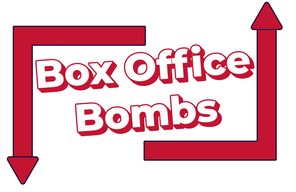 Box Office Bombs